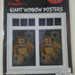 FIVE NIGHTS AT FREDDYS GIANT WINDOW POSTERS